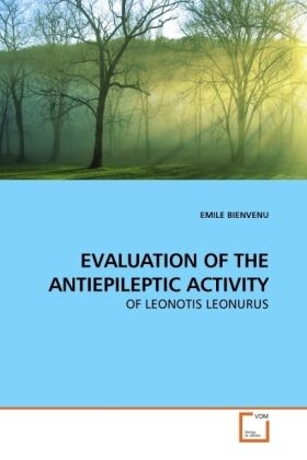 Produktbild: Bienvenu, E: Evaluation Of The Antiepileptic Activity