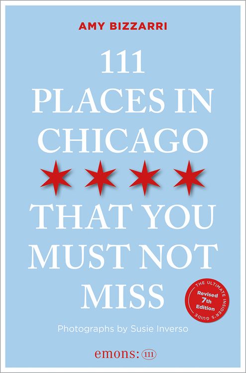 Produktbild: 111 Places in Chicago That You Must Not Miss
