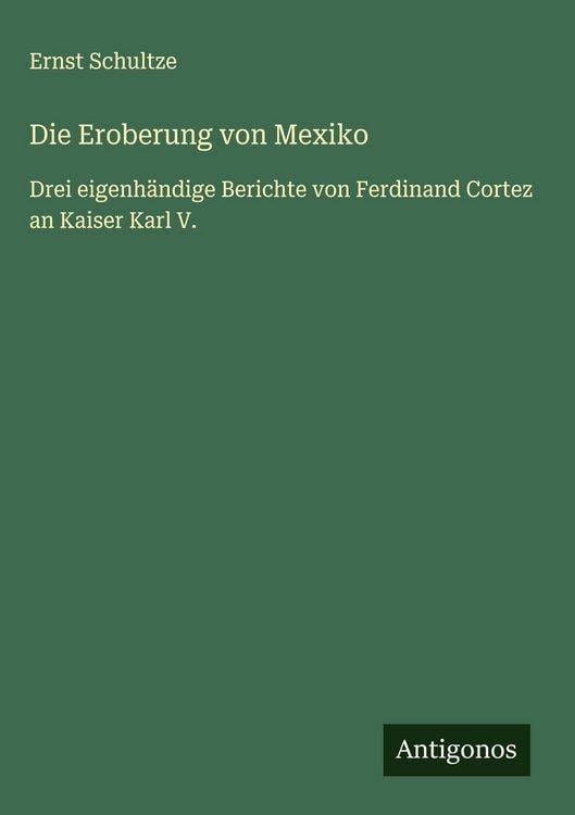 Produktbild: Die Eroberung von Mexiko