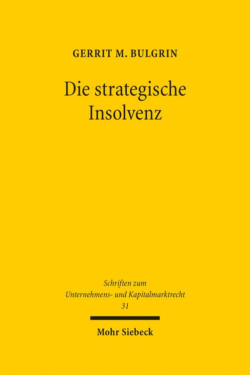 Produktbild: Die strategische Insolvenz
