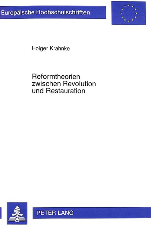 Produktbild: Reformtheorien zwischen Revolution und Restauration