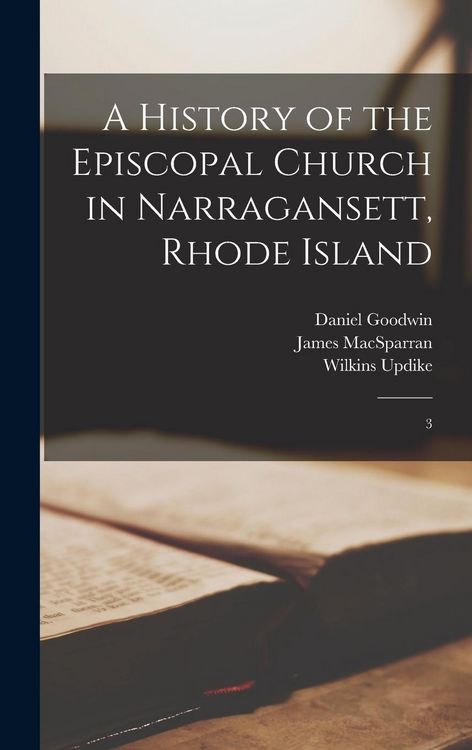 Produktbild: A History of the Episcopal Church in Narragansett, Rhode Island