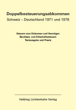 Produktbild: Doppelbesteuerungsabkommen Schweiz &ndash; Deutschland 1971 und 1978 EL 60
