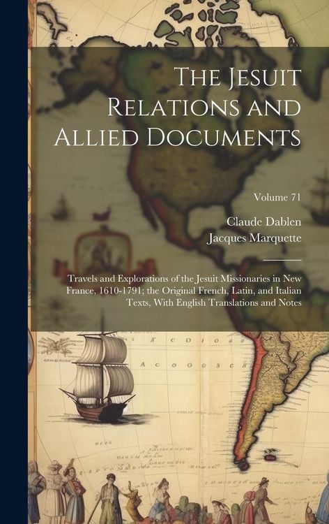 Produktbild: The Jesuit Relations and Allied Documents