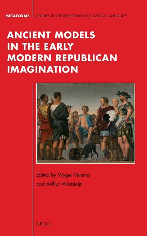 Produktbild: Ancient Models in the Early Modern Republican Imagination