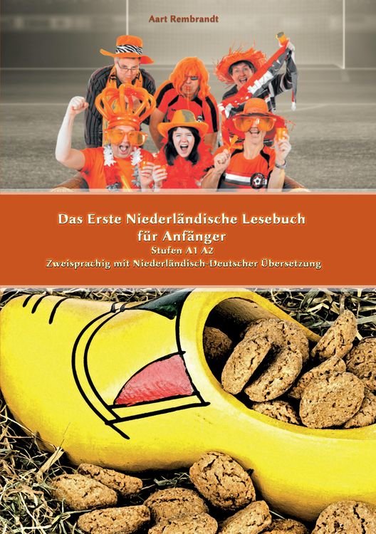 Produktbild: Das Erste Niederl&auml;ndische Lesebuch f&uuml;r Anf&auml;nger