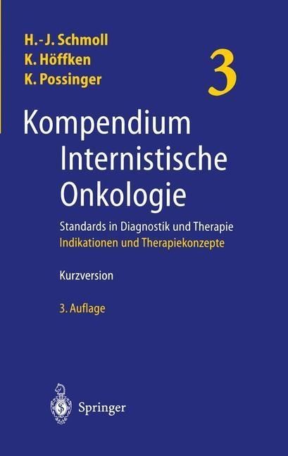 Produktbild: Kompendium Internistische Onkologie. Standards in Diagnostik und Therapie