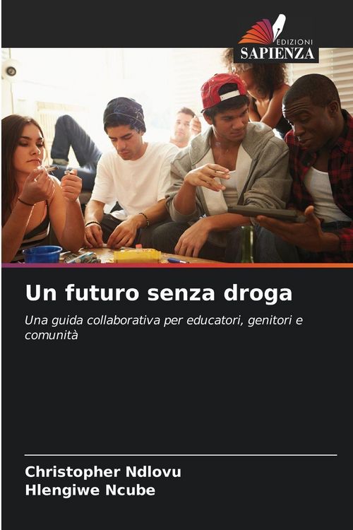 Produktbild: Un futuro senza droga