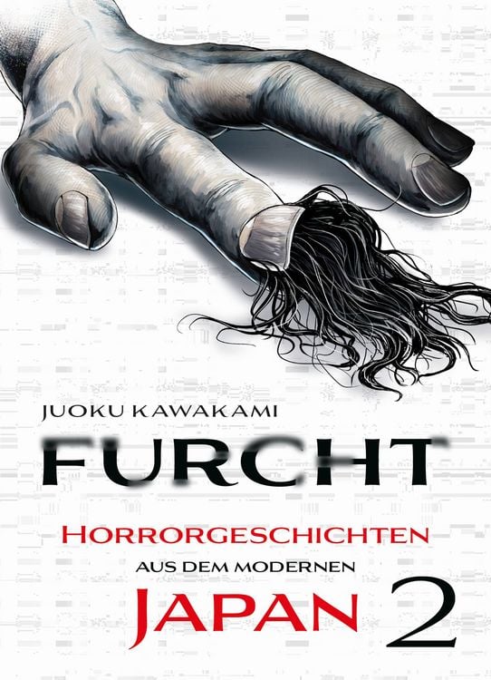 Produktbild: Furcht: Horrorgeschichten aus dem modernen Japan 02