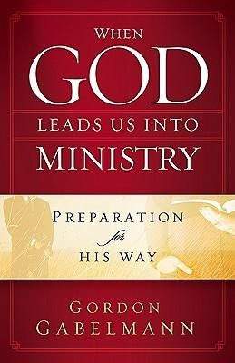 Produktbild: When God Leads Us Into Ministry