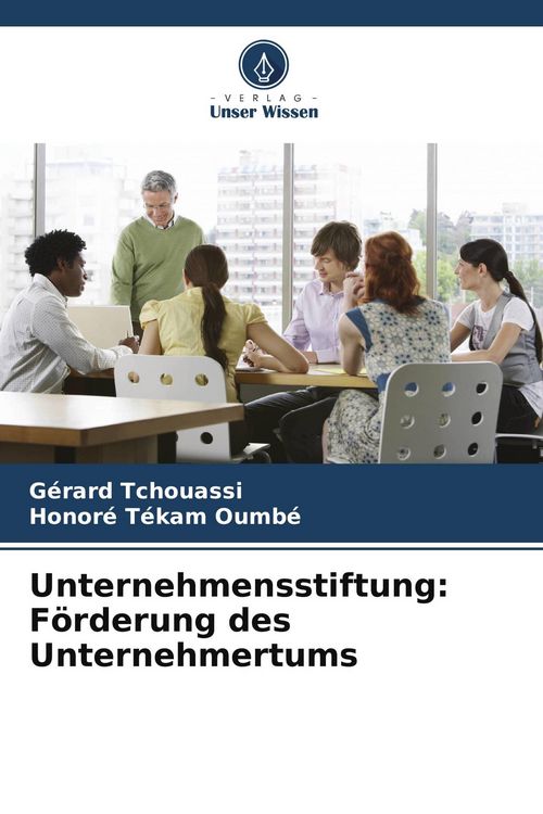 Produktbild: Unternehmensstiftung: F&ouml;rderung des Unternehmertums