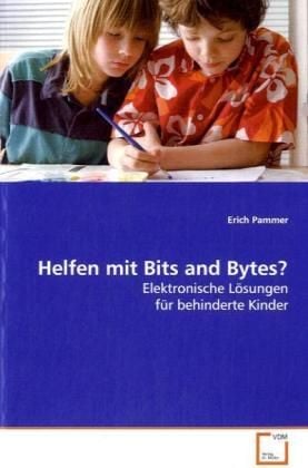 Produktbild: Pammer, E: Helfen mit Bits and Bytes?