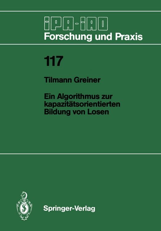 Produktbild: Ein Algorithmus zur kapazit&auml;tsorientierten Bildung von Losen