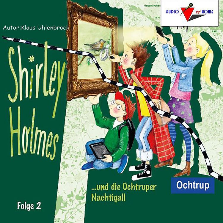 Produktbild: Shirley Holmes und die Ochtruper Nachtigall