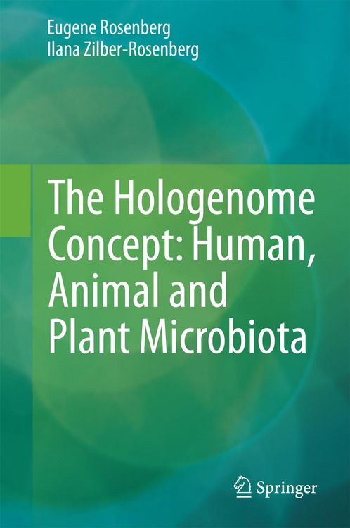 Produktbild: The Hologenome Concept: Human, Animal and Plant Microbiota