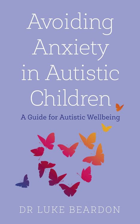 Produktbild: Avoiding Anxiety in Autistic Children