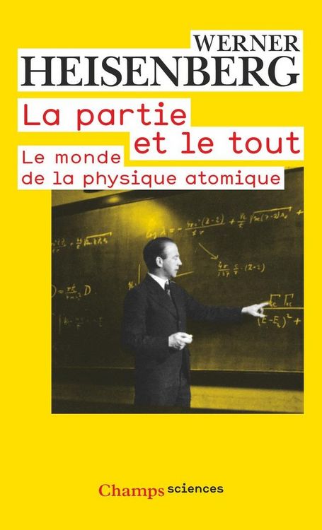 Produktbild: La Partie et le Tout: Le Monde de la Physique Atomique Souvenirs,