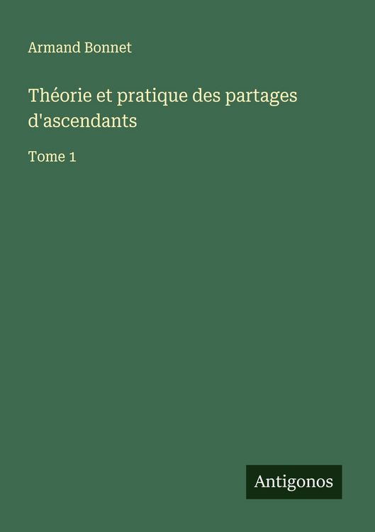 Produktbild: Th&eacute;orie et pratique des partages d'ascendants