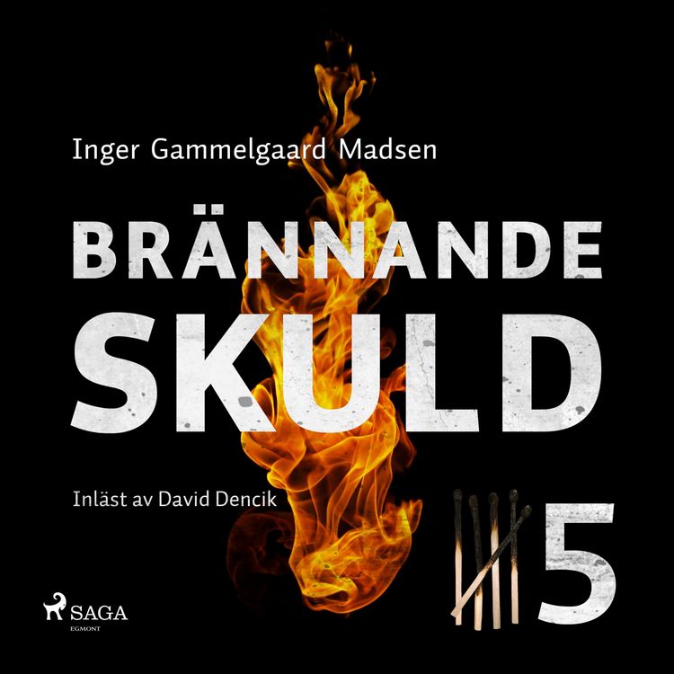 Produktbild: Br&auml;nnande skuld: Del 5