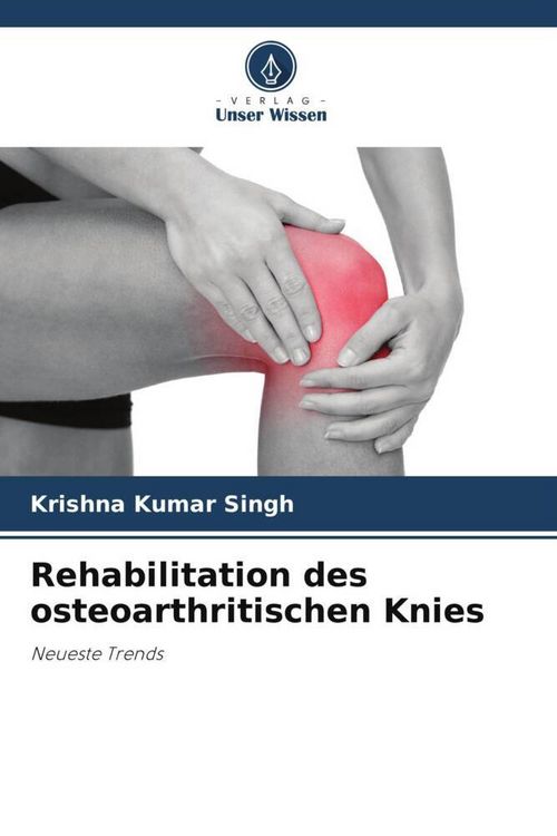 Produktbild: Rehabilitation des osteoarthritischen Knies