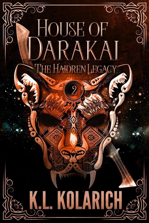 Produktbild: House of Darakai (The Haidren Legacy, #2)