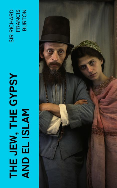 Produktbild: The Jew, The Gypsy and El Islam
