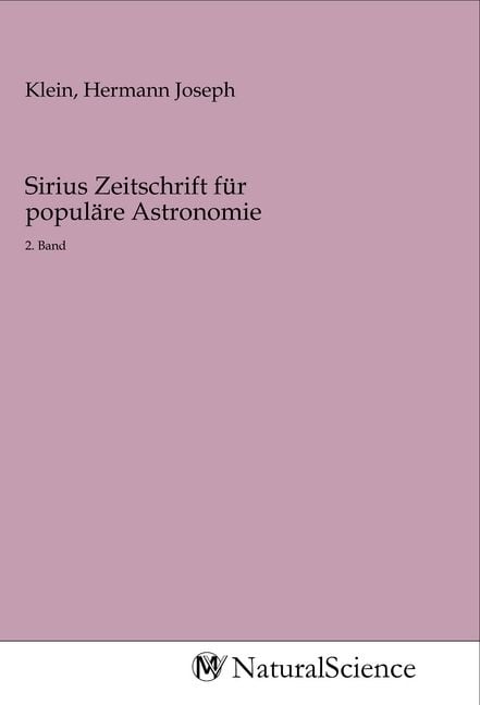 Produktbild: Sirius Zeitschrift f&uuml;r popul&auml;re Astronomie