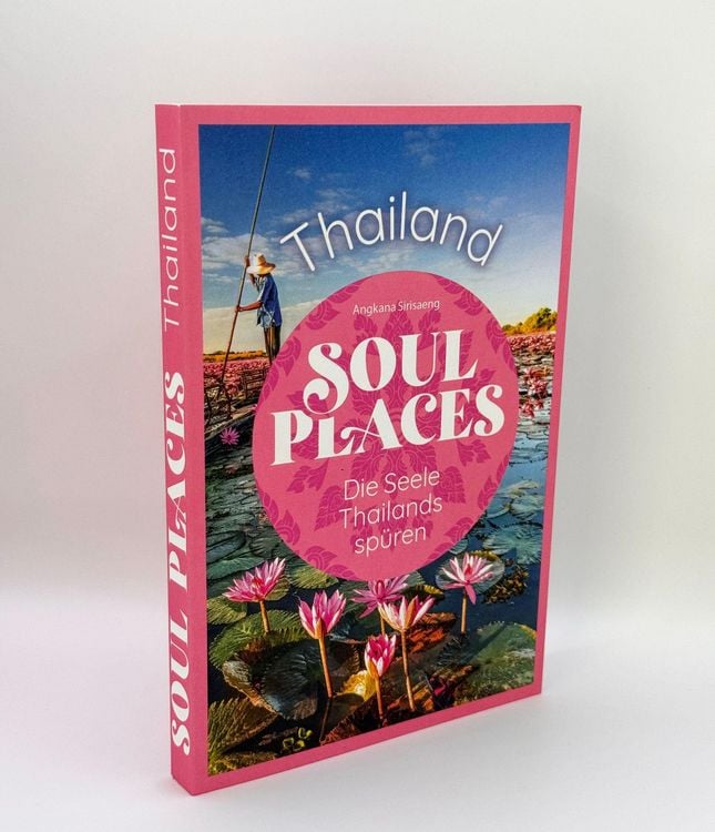 Produktbild: Soul Places Thailand &ndash; Die Seele Thailands sp&uuml;ren