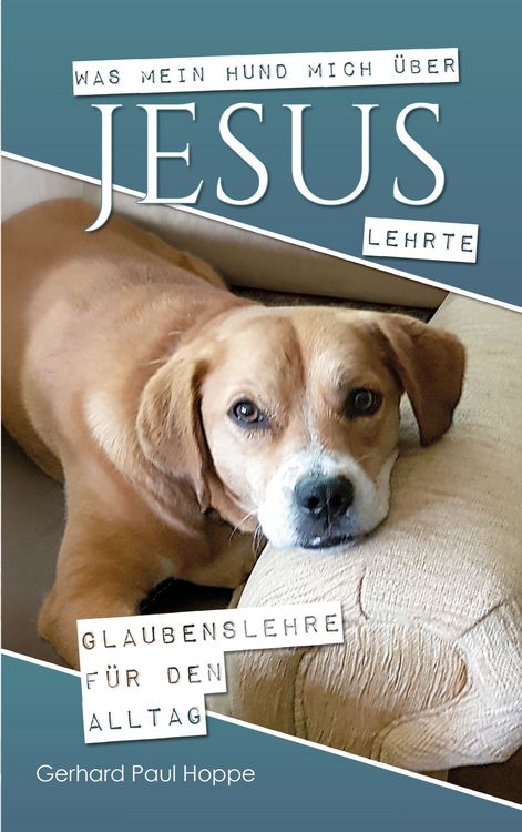 Produktbild: Was mein Hund mich &uuml;ber Jesus lehrte