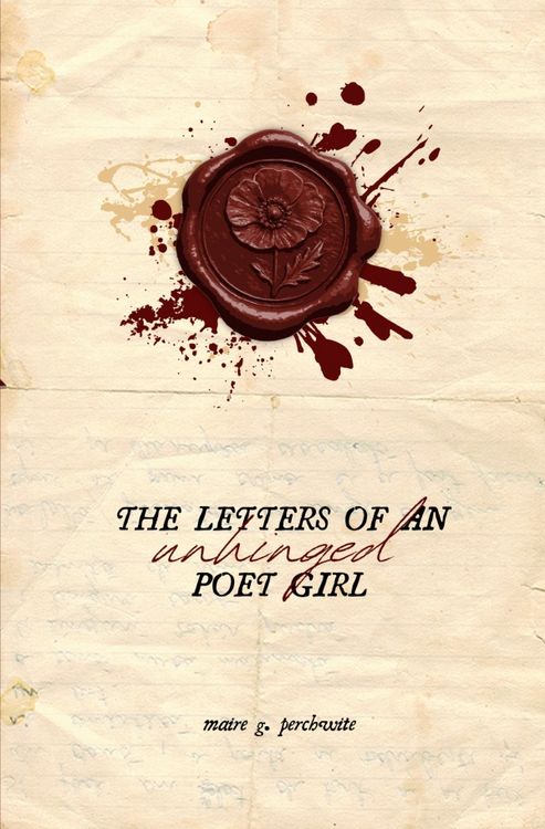 Produktbild: The letters of an unhinged poet girl