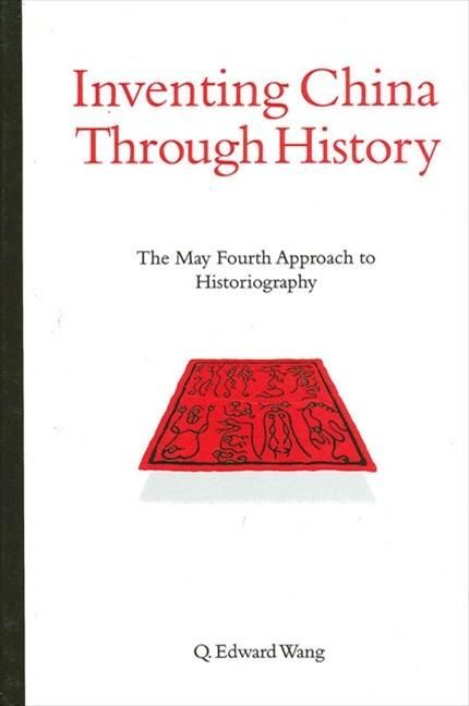 Produktbild: Inventing China Through History