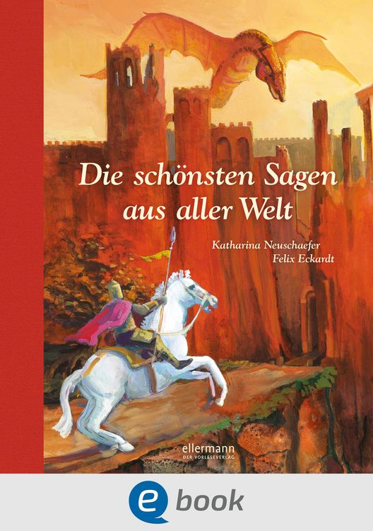 Produktbild: Die sch&ouml;nsten Sagen aus aller Welt