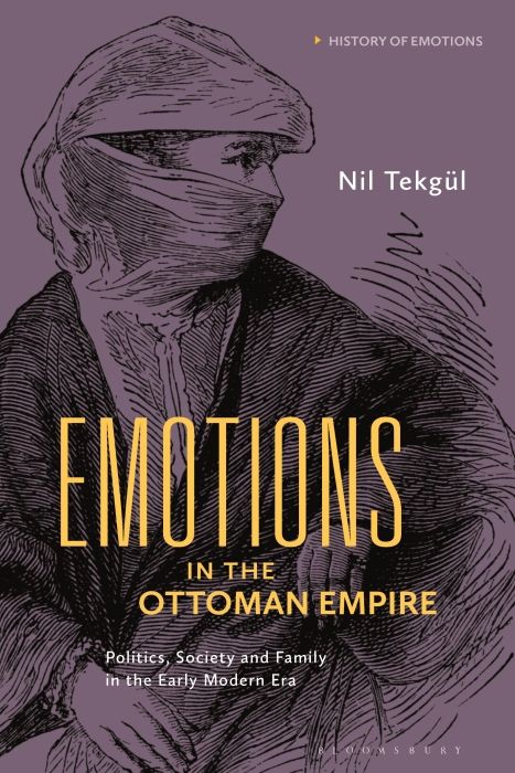 Produktbild: Tekg&uuml;l, N: Emotions in the Ottoman Empire