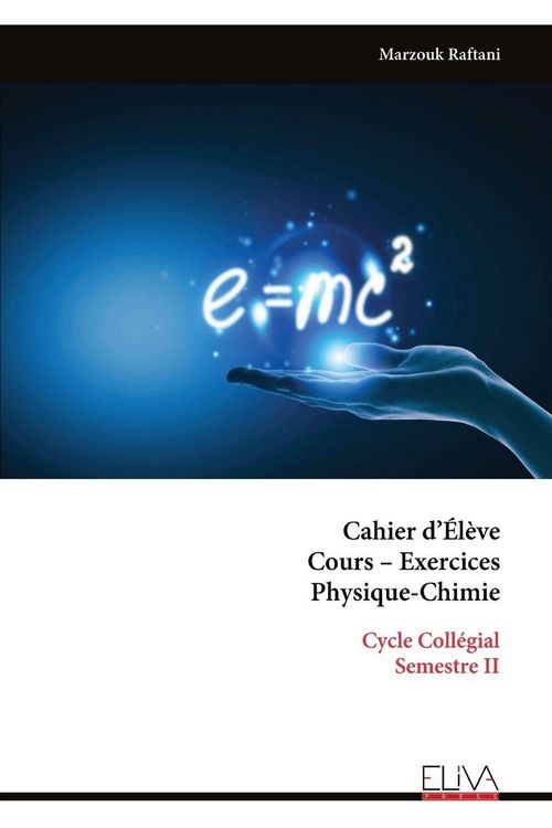 Produktbild: Cahier d'&Eacute;l&egrave;ve Cours - Exercices Physique-Chimie