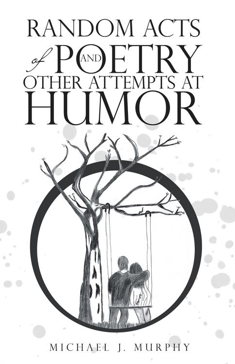 Produktbild: Random Acts of Poetry and Other Attempts at Humor