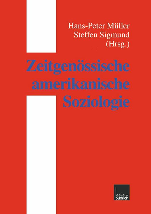 Produktbild: Zeitgen&ouml;ssische amerikanische Soziologie