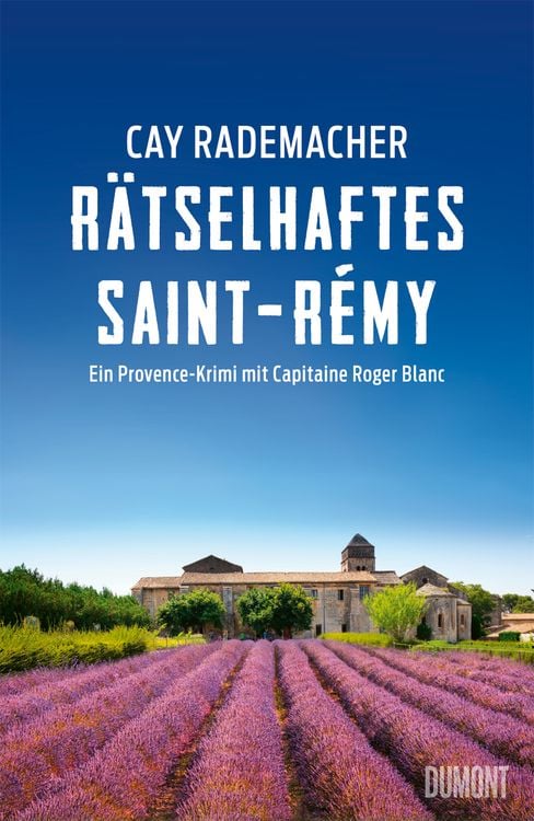 Bild vom Artikel Rätselhaftes Saint-Rémy vom Autor Cay Rademacher