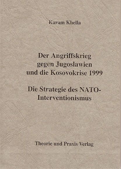 Produktbild: Der Angriffskrieg gegen Jugoslawien und die Kosovokrise 1999
