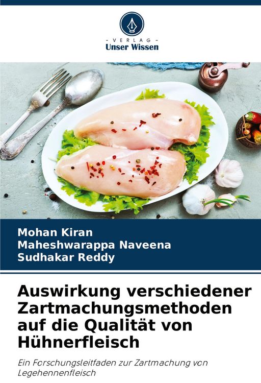 Produktbild: Auswirkung verschiedener Zartmachungsmethoden auf die Qualit&auml;t von H&uuml;hnerfleisch