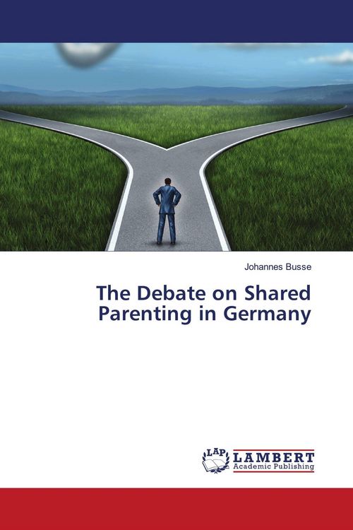 Produktbild: The Debate on Shared Parenting in Germany