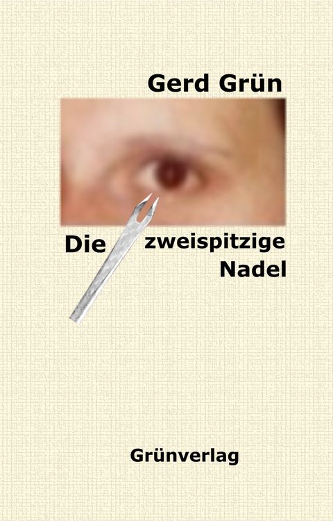 Produktbild: Die zweispitzige Nadel