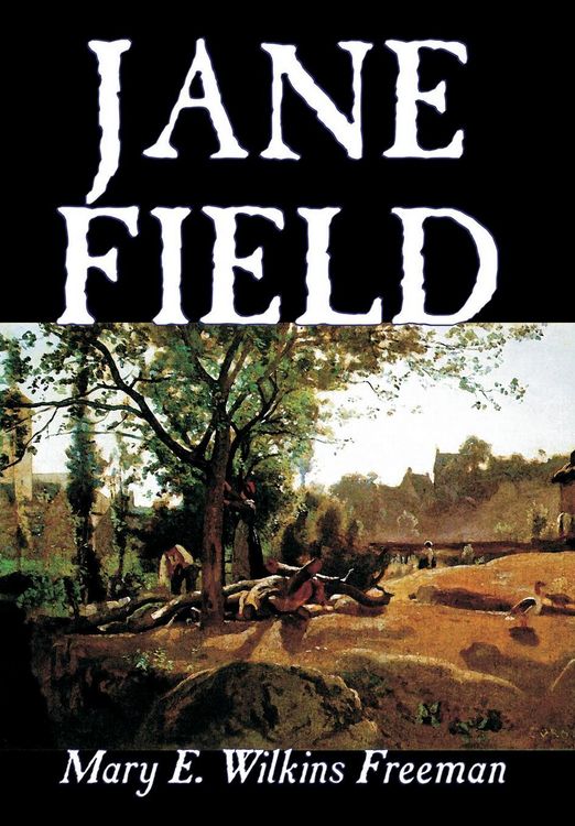 Produktbild: Jane Field By Mary E Wilkins F