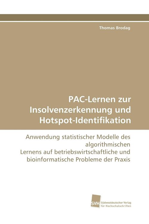 Produktbild: PAC-Lernen zur Insolvenzerkennung und Hotspot-Identifikation