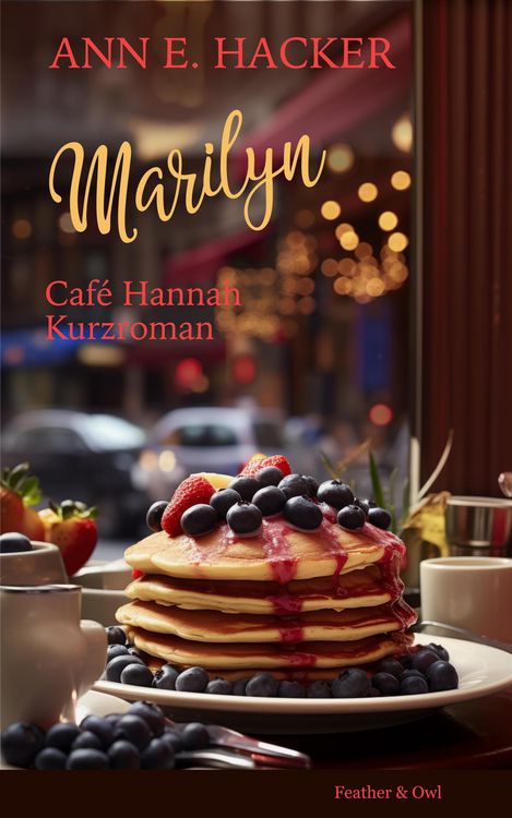 Produktbild: Marilyn - Caf&eacute; Hannah Kurzroman