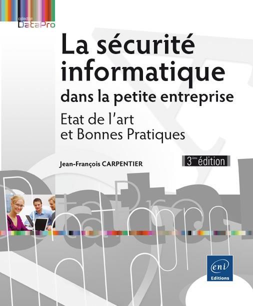 Produktbild: La s&eacute;curit&eacute; informatique dans la petite entreprise