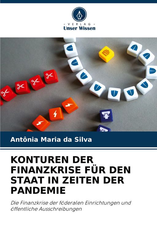 Produktbild: Konturen der Finanzkrise f&uuml;r den Staat in Zeiten der Pandemie