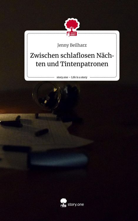 Produktbild: Zwischen schlaflosen N&auml;chten und Tintenpatronen. Life is a Story - story.one