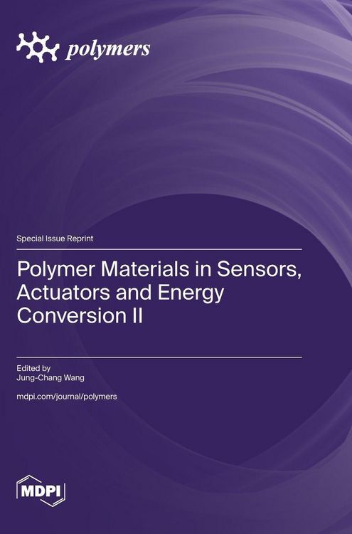 Produktbild: Polymer Materials in Sensors, Actuators and Energy Conversion II