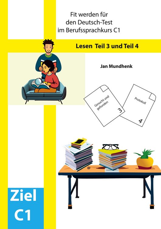 Produktbild: Fit werden f&uuml;r den Deutsch-Test f&uuml;r Berufssprachkurse C1: Lesen Teil 3 und Teil 4