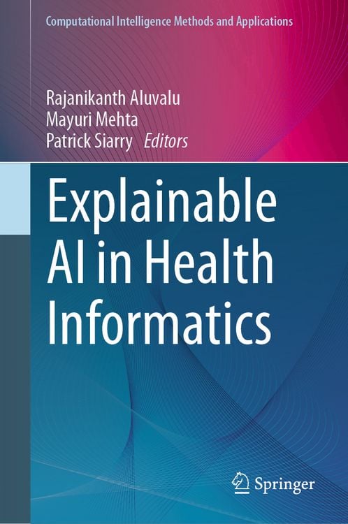 Produktbild: Explainable AI in Health Informatics